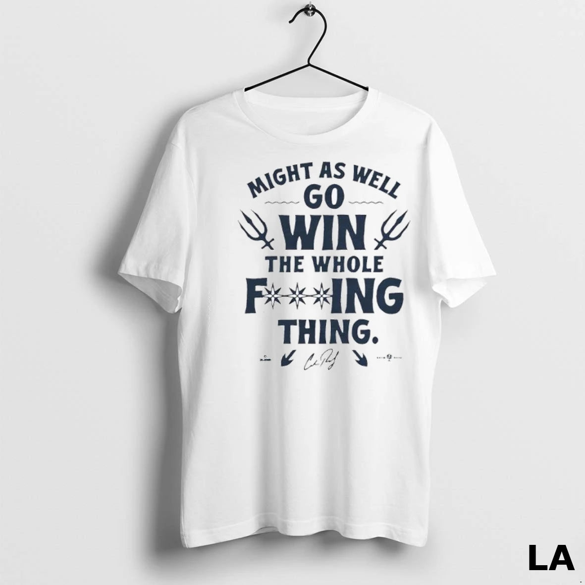 Original Might As Well Go Win The Whole Fucking Thing Ladies