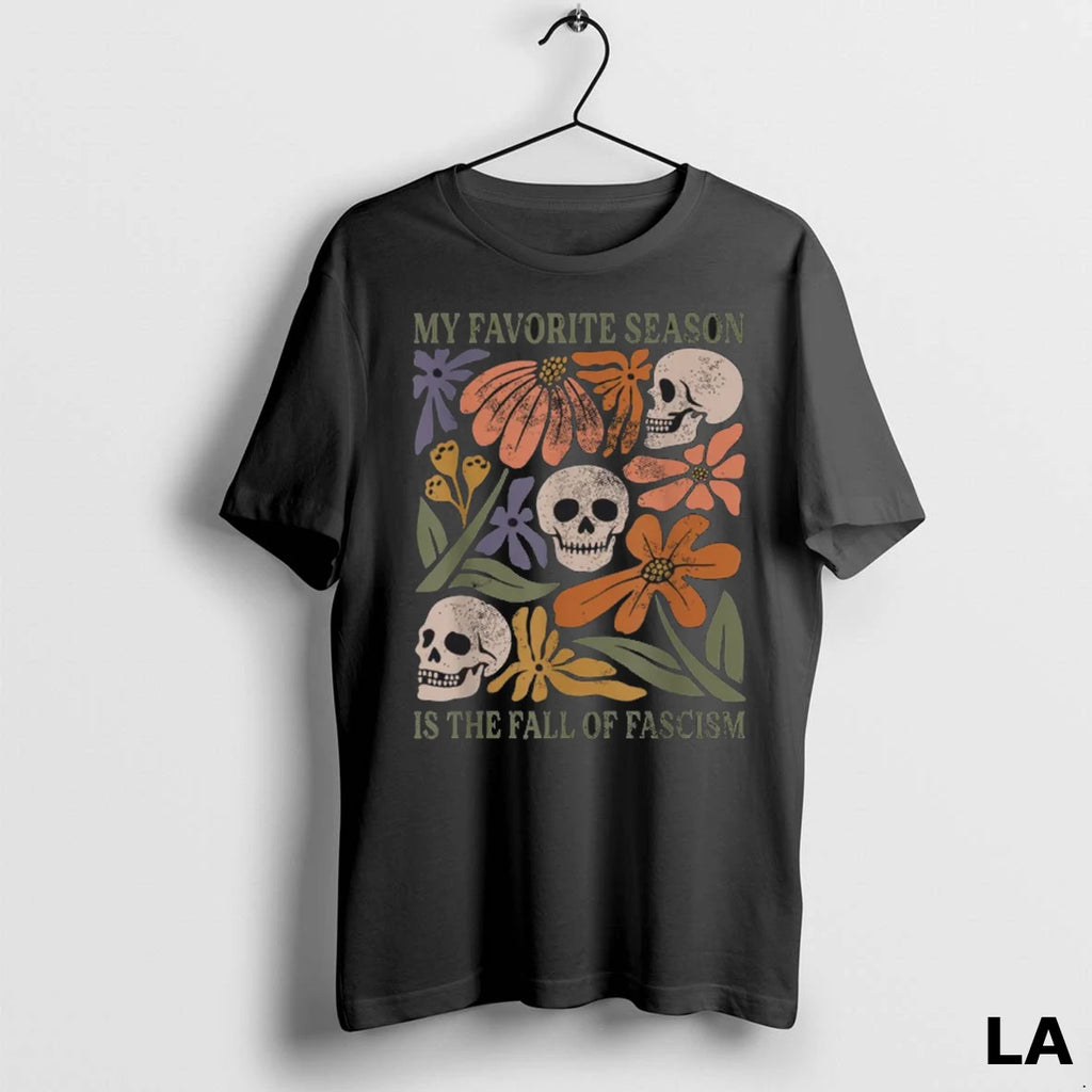 Original My Favorite Season Is The Fall Of Fascism Halloween