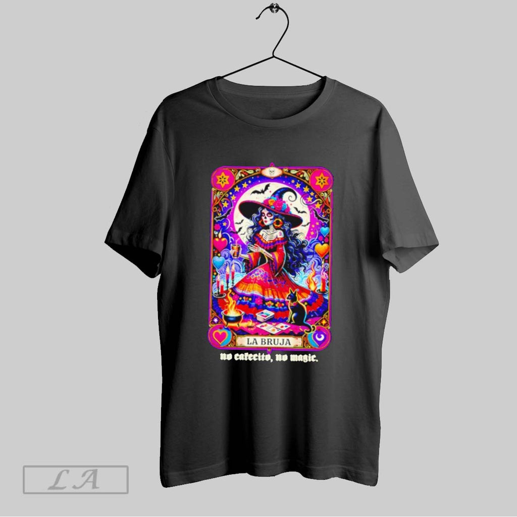 Original No Cafecito No Magic Bruja Halloween