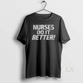 Original Nurses Do It Better