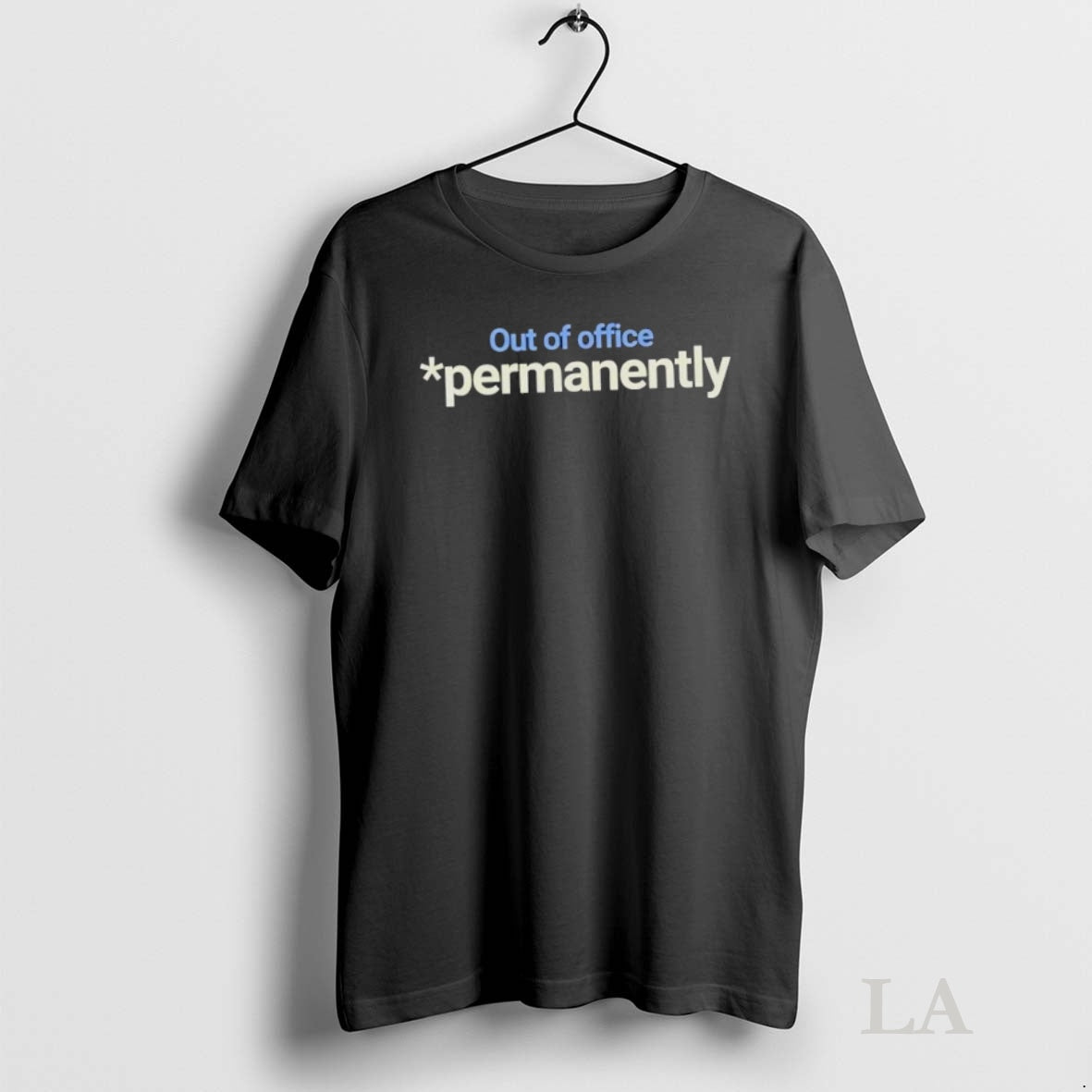 Original Out Of Office Permanently
