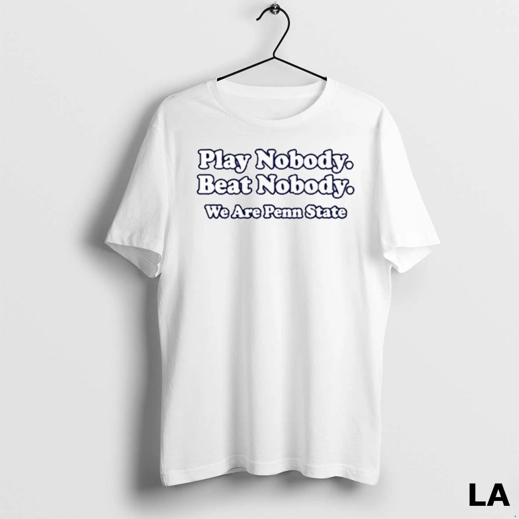Original Play Nobody Beat Nobody We Are Penn State
