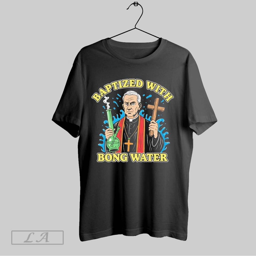 Original Priest Stoners Baptized With Bong Water