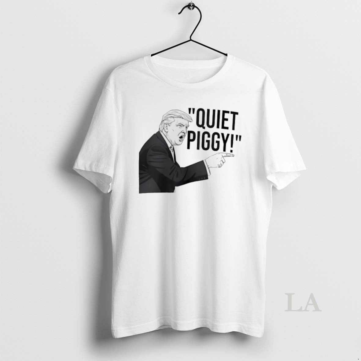 Original Quiet Piggy Iconic Trump Quote 2025