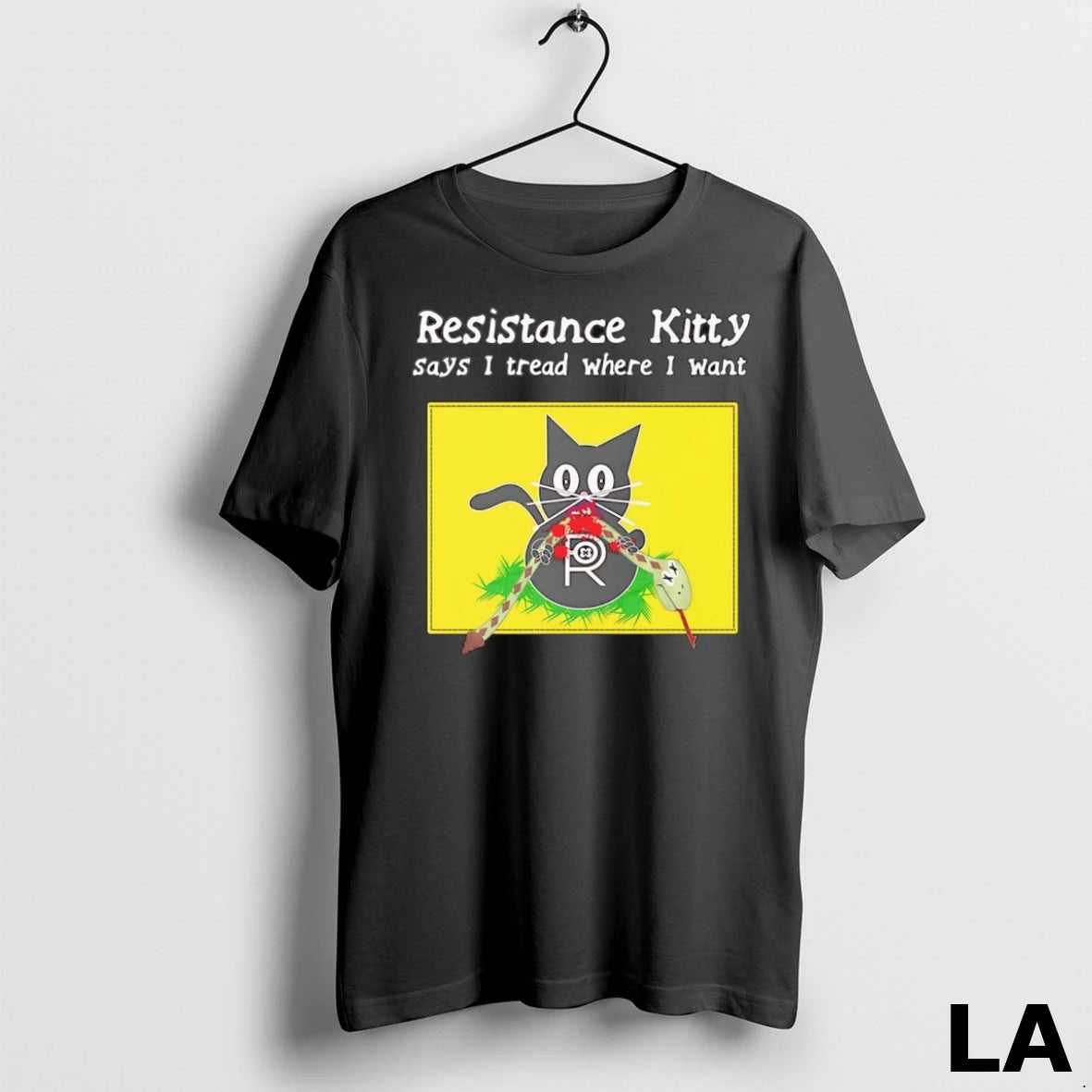 Original Resistance Kitty Says I Tread Where I Want
