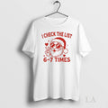 Original Santa Claus Peace Hand I Check The List 67 Times Merry Christmas