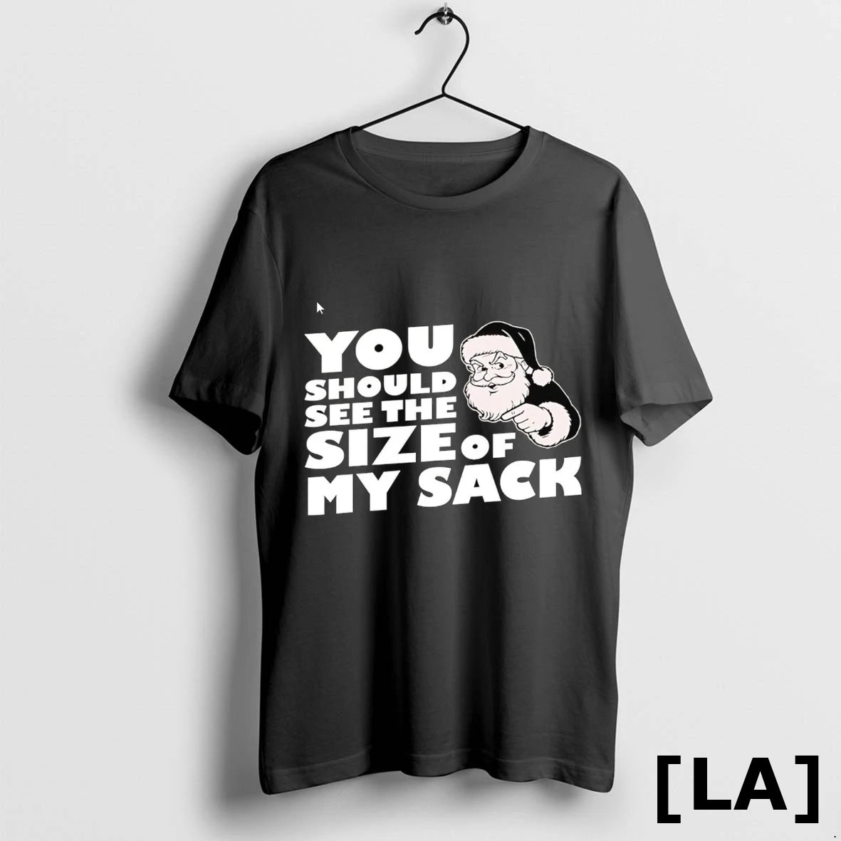 Original Santa You Should See The Size Of My Sack Christmas