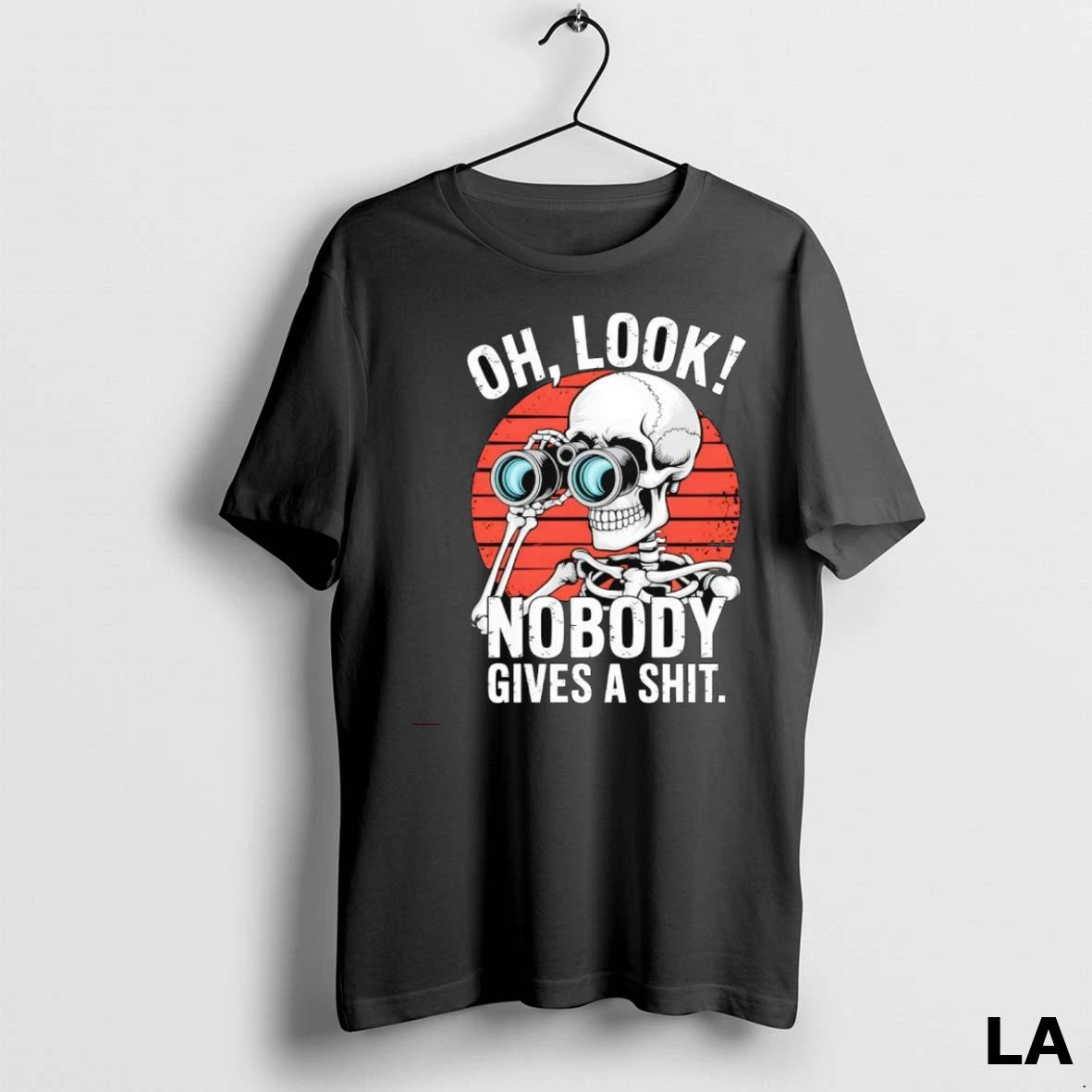 Original Skeleton Vintage Oh Look Nobody Gives A Shit