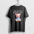 Original Snout In Stress Out Funny Pig Zen Cute