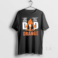 Original Syracuse Orange A Sons First Hero A Daughters First Love Dad
