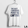 Original The Best Candidate Money Cant Buy