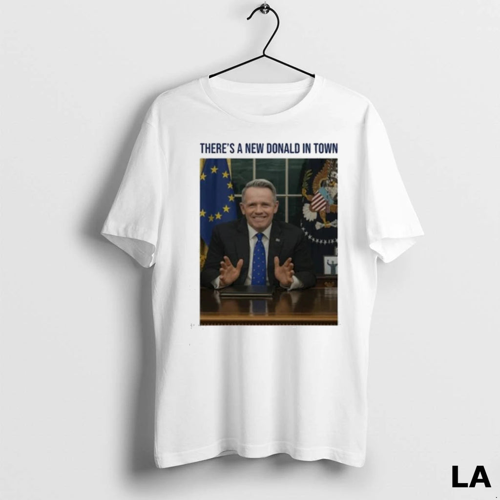 Original Theres A New Donald In Town Ladies