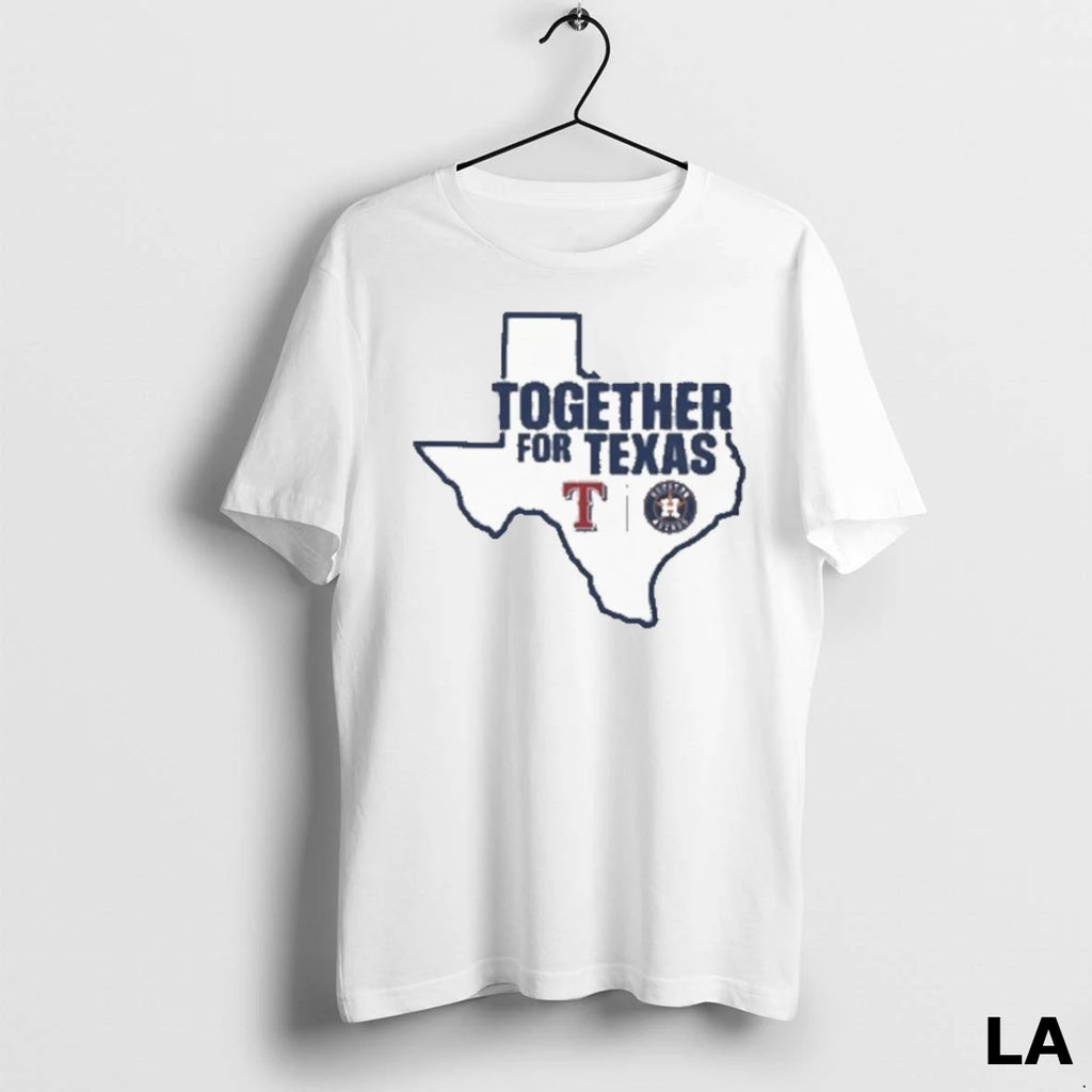 Original Together For Texas Rangers Houston Astros