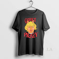 Original Trump Hair Quiet Quiet Piggy Funny Female Pig Cartoon