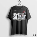 Original We Are So Back Los Angeles Dodgers 2025 Nl West Division Champions