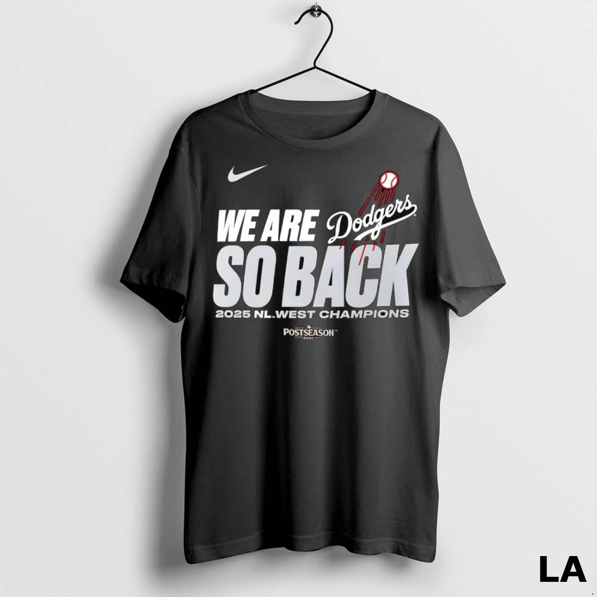 Original We Are So Back Los Angeles Dodgers 2025 Nl West Division Champions