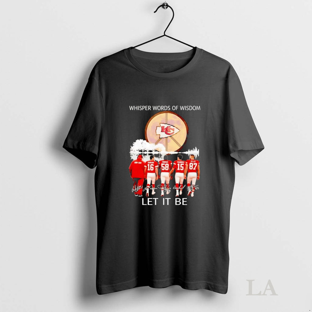 Original Whisper Words Of Wisdom Let It Be Kansas City Chiefs