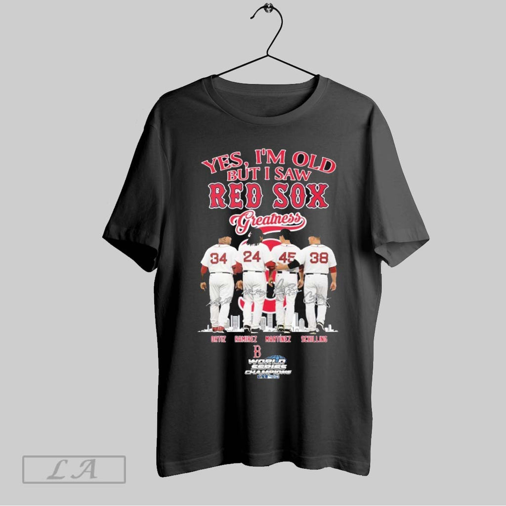Original Yes Im Old But I Saw Boston Red Sox Greatness David Ortiz Manny Ramirez