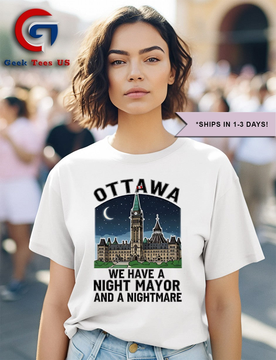 Ottawa we have night mayor and a Nightmare shirt Unisex , , , Long Sleeve Tee