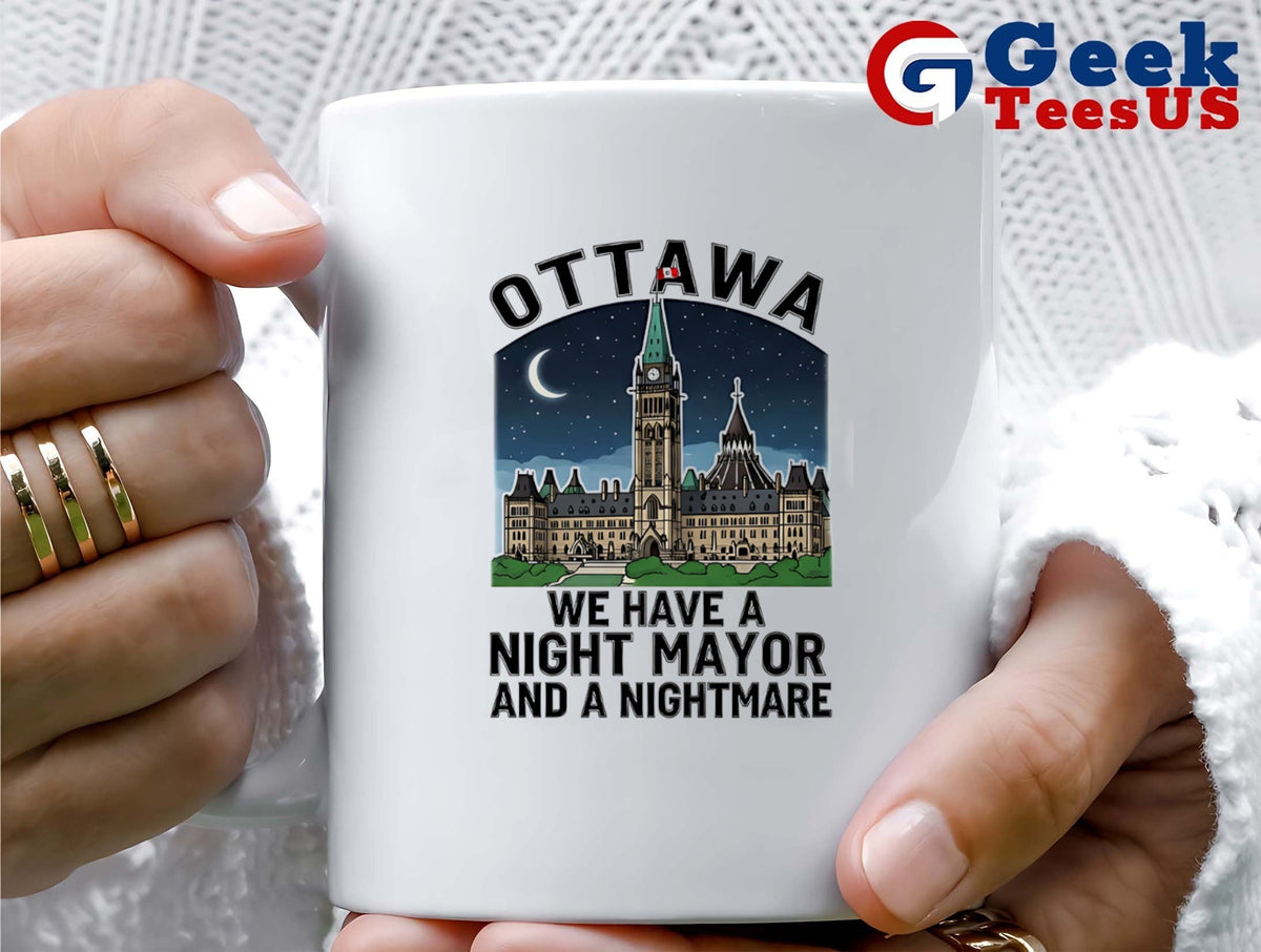 Ottawa we have night mayor and a Nightmare shirt Unisex , , , Long Sleeve Tee