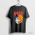 Pup The Band I Hope The World Explodes T Shirts