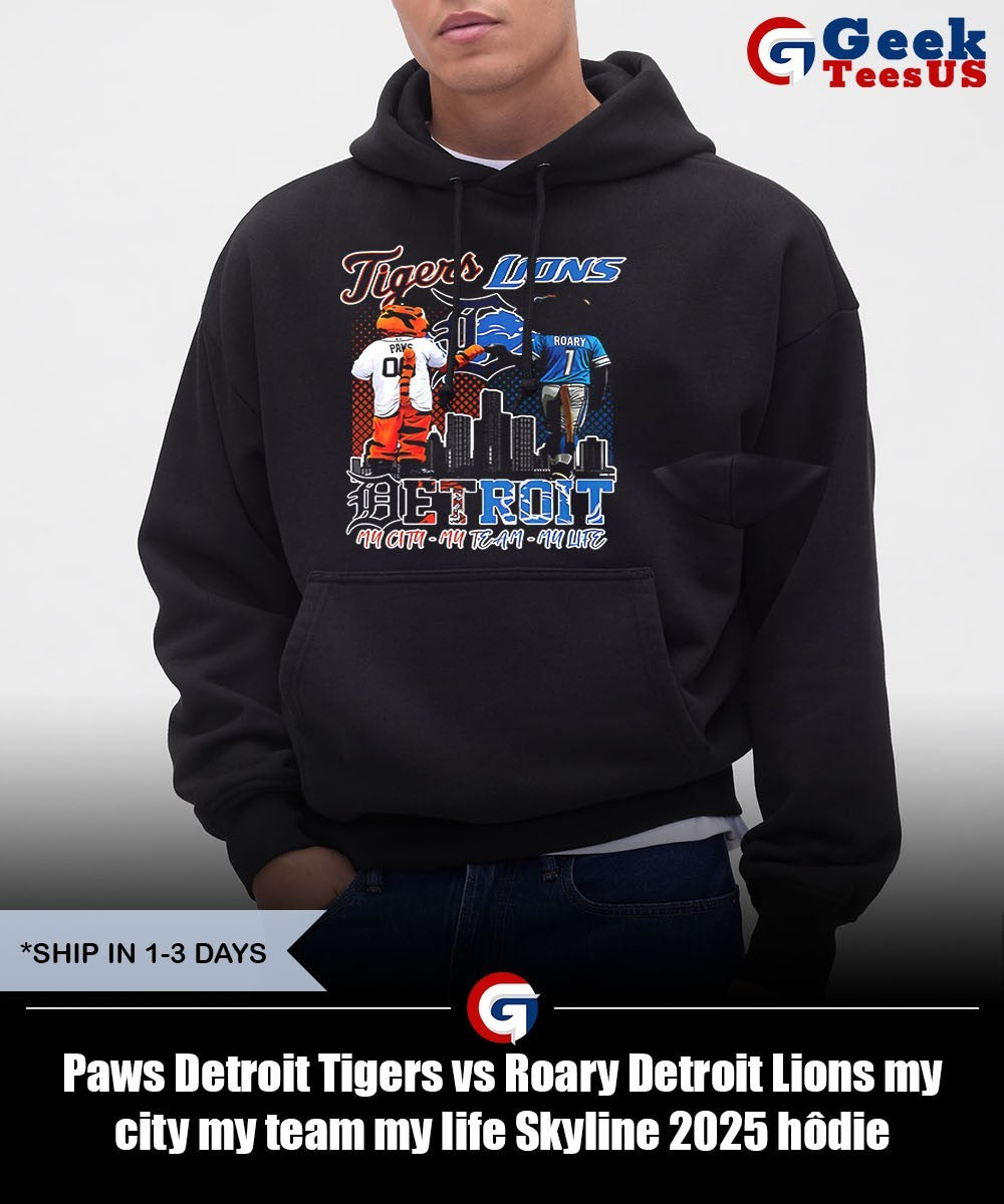 Paws Detroit Tigers vs Roary Detroit Lions my city my team my life Skyline 2025 shirt Unisex , , , Long Sleeve Tee