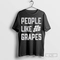 People Like Grapes