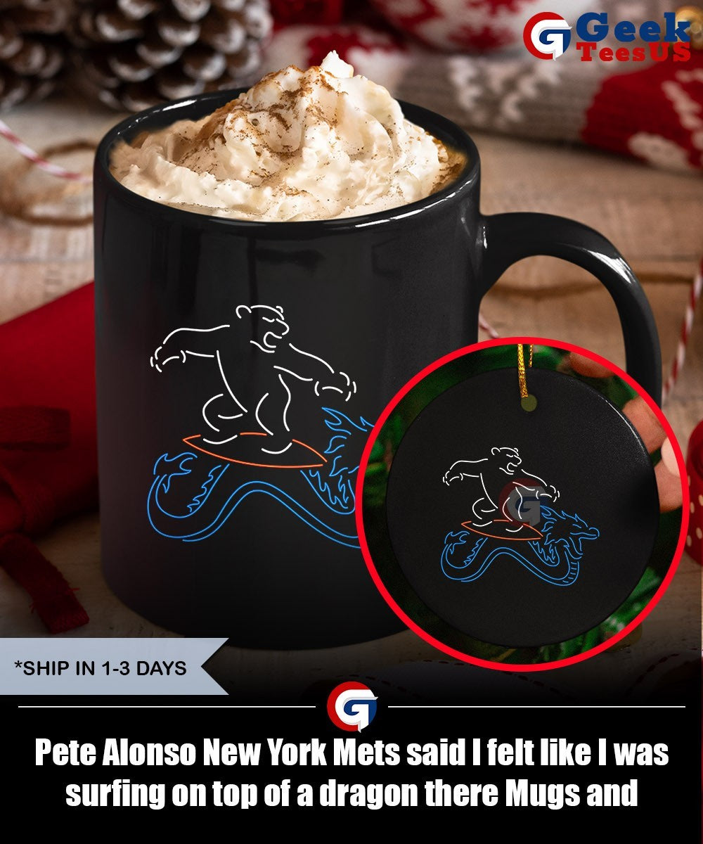 Pete Alonso New York Mets said I felt like I was surfing on top of a dragon there shirt Unisex , , , Long Sleeve Tee