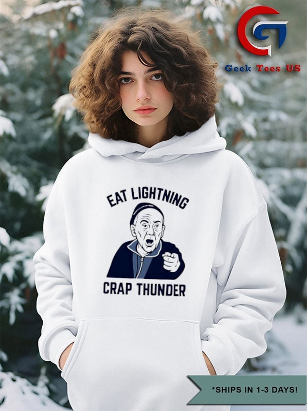 Philadelphia 76ers Eat Lightning Crap Thunder shirt Unisex , , , Long Sleeve Tee