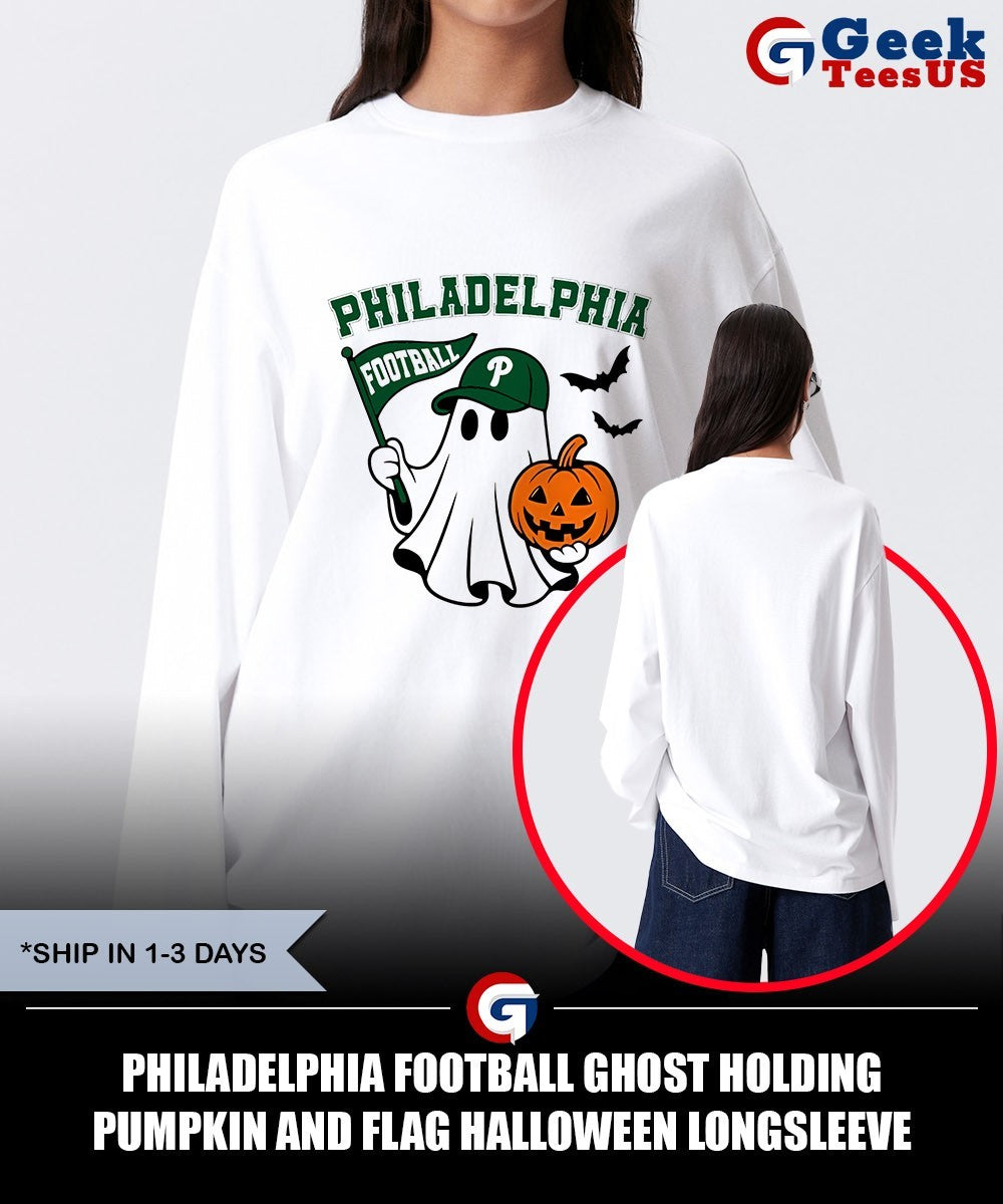 Philadelphia Football Ghost Holding Pumpkin and Flag Halloween shirt Unisex , , , Long Sleeve Tee