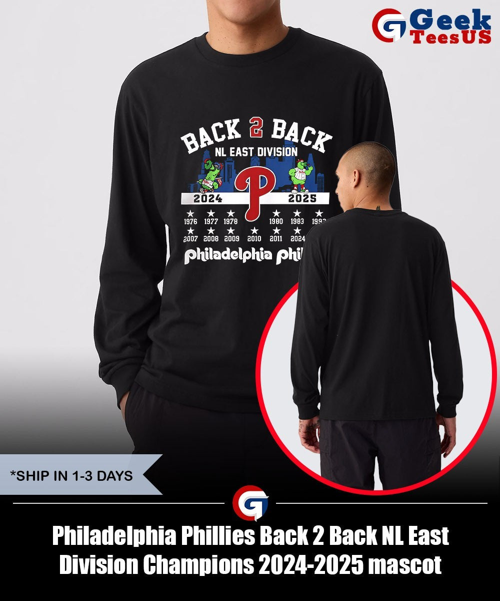 Philadelphia Phillies Back 2 Back NL East Division Champions 2024-2025 mascot shirt Unisex , , , Long Sleeve Tee