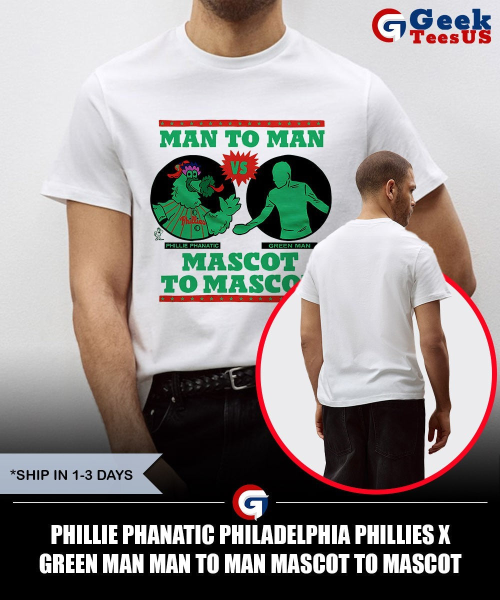 Phillie Phanatic Philadelphia Phillies X Green Man Man to Man mascot to mascot shirt Unisex , , , Long Sleeve Tee