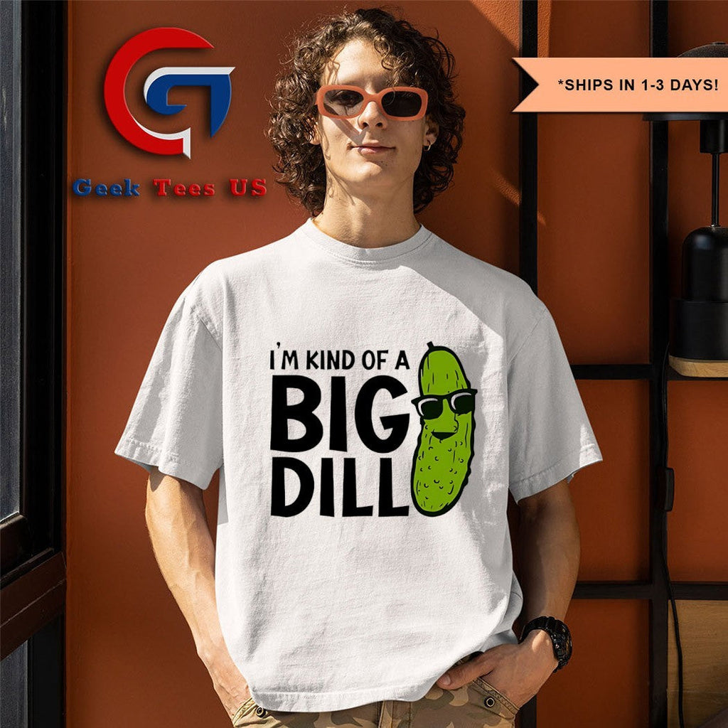 Pickle I’m kind of a big dill shirt Unisex , , , Long Sleeve Tee