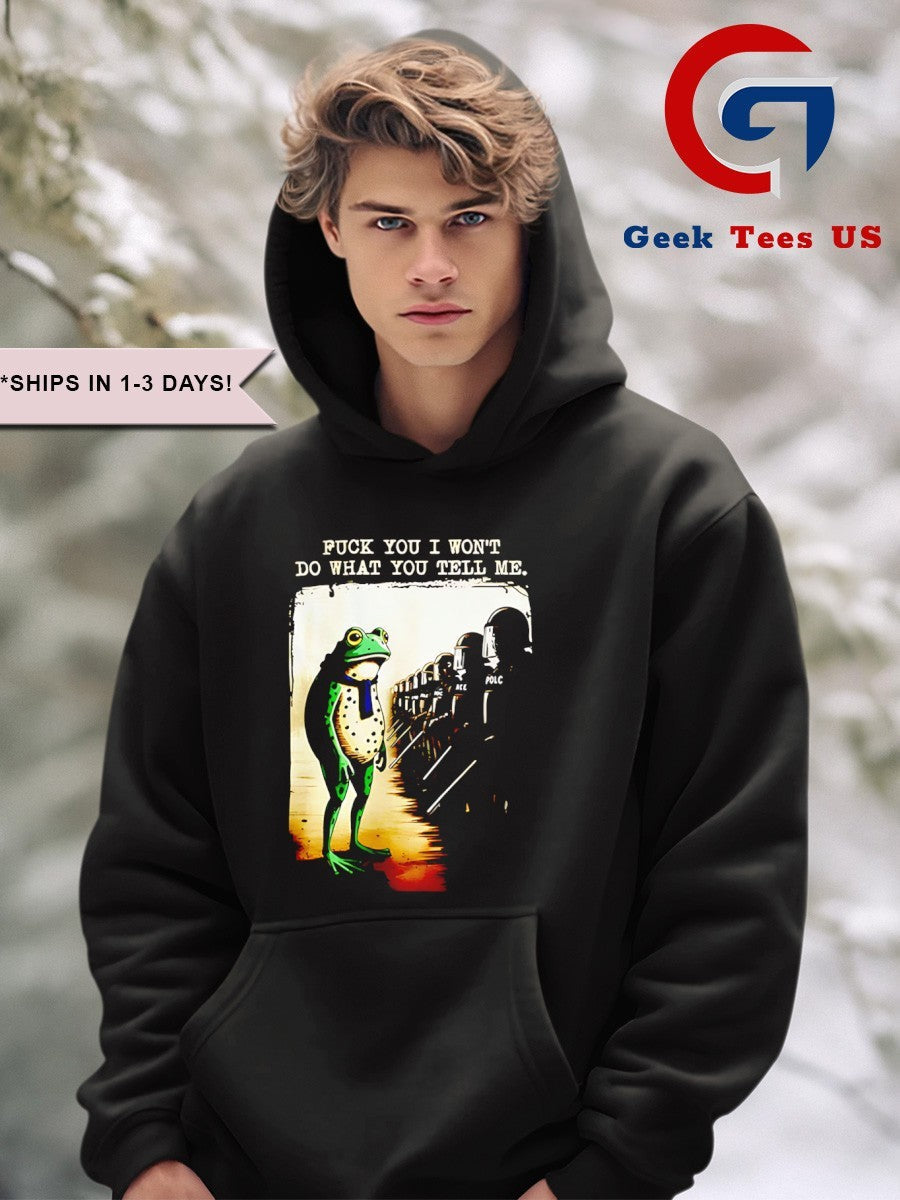 Portland Frog Protest fuck you I wont do what you tell me shirt Unisex , , , Long Sleeve Tee