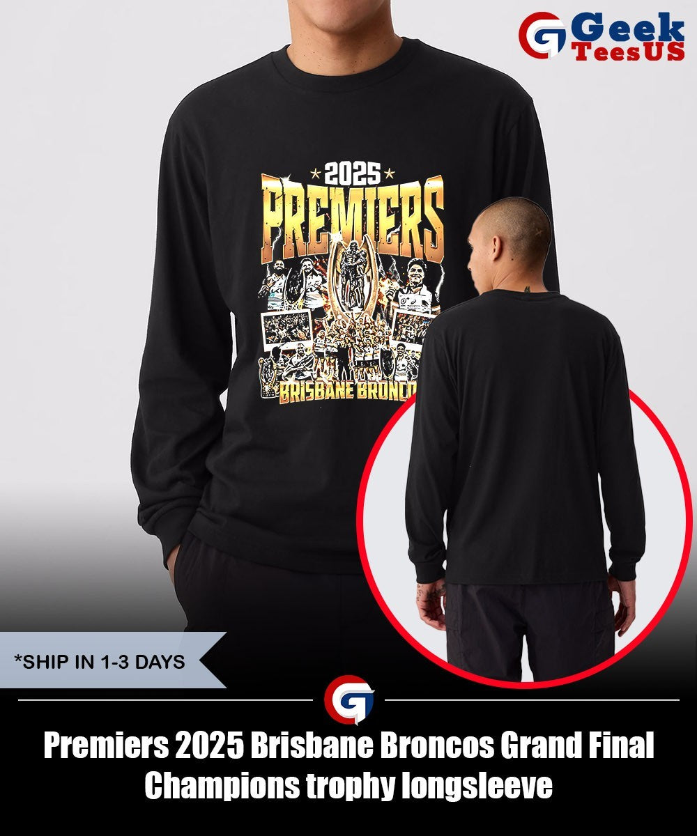 Premiers 2025 Brisbane Broncos Grand Final Champions trophy shirt Unisex , , , Long Sleeve Tee