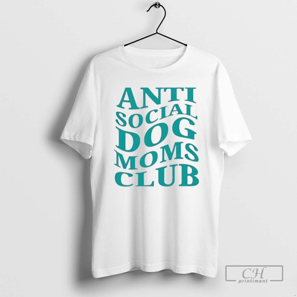 Premium Animal Anti Social Dog Moms Club Shirt Sweater