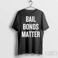 Premium Bail Bonds Matter