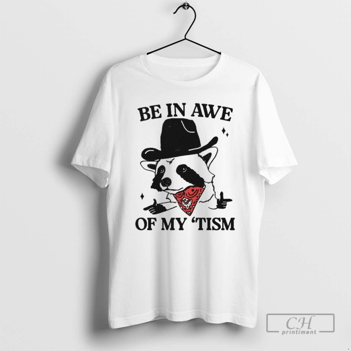 Premium Be In Awe Of My Tism Raccoon Cowboy Shirt Sweater
