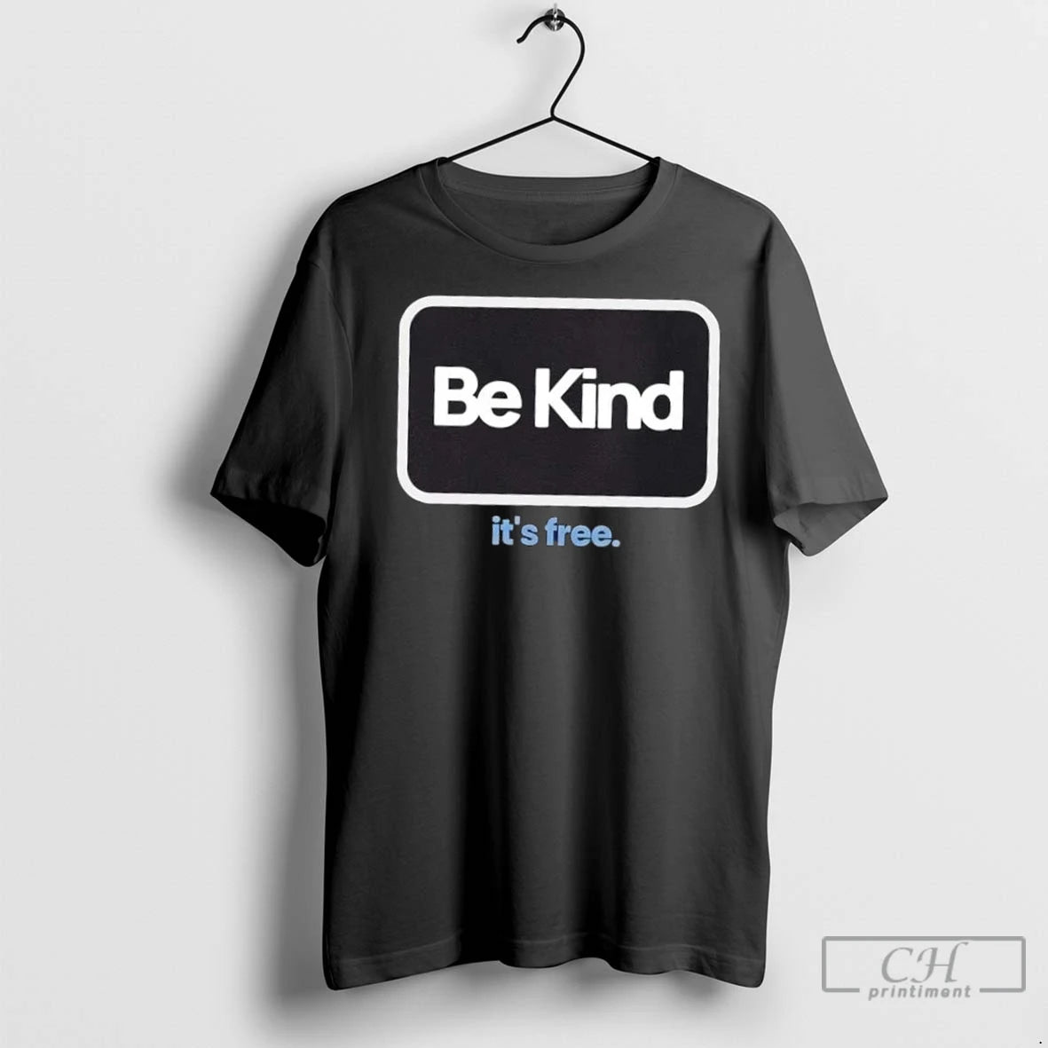 Premium Be Kind Its Free