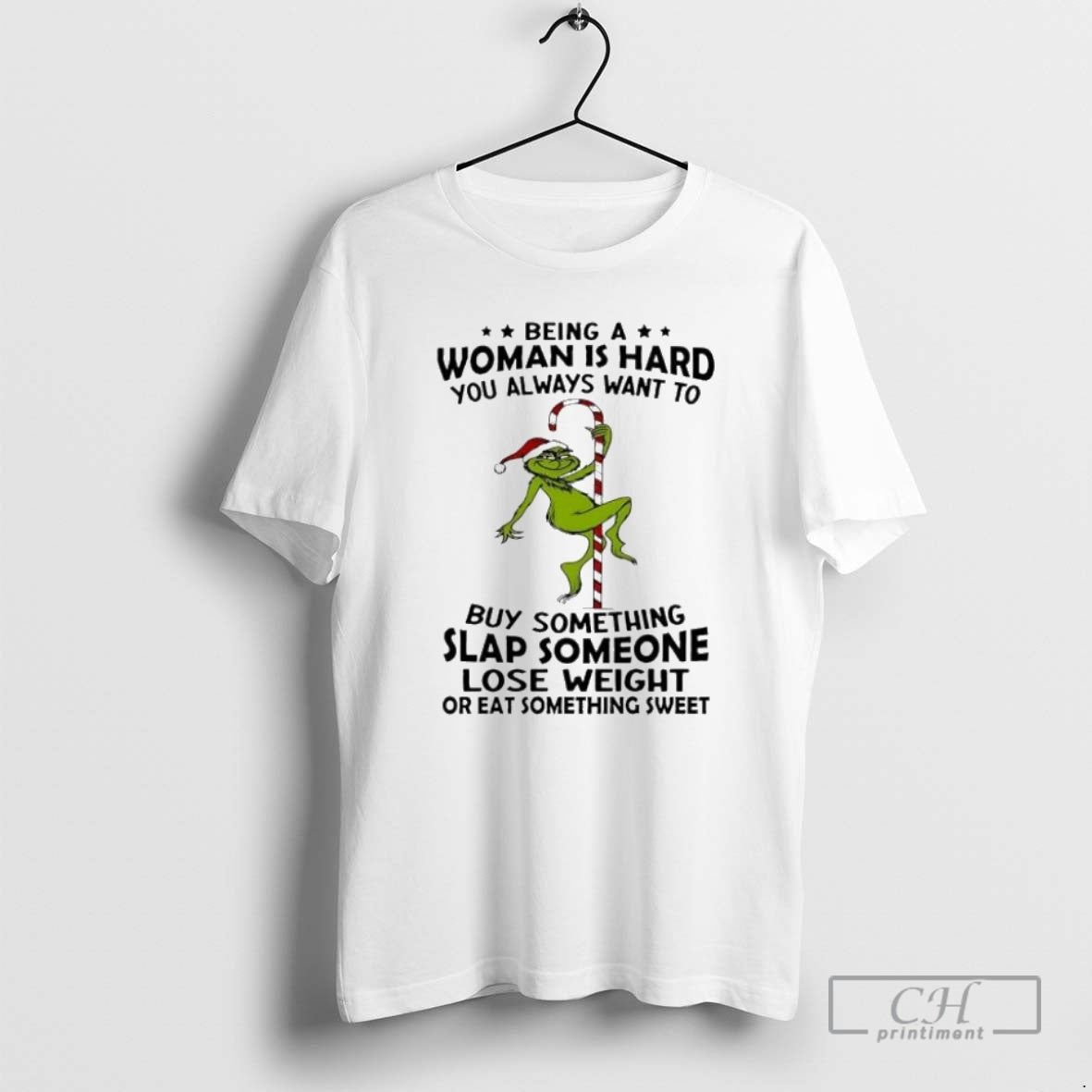 Premium Being A Woman Is Hard You Always Want To Shirt Sweater