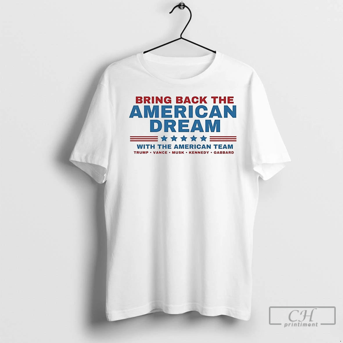 Premium Bring Back The American Dream With The American Team Trump