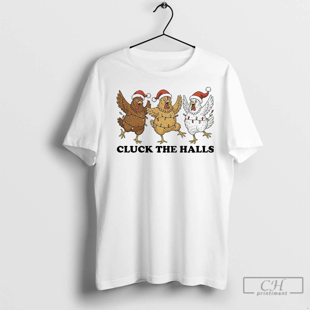 Premium Chicken Cluck The Halls Christmas
