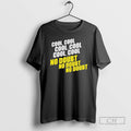 Premium Cool Cool Cool No Doubt No Doubt No Doubt Vintage Shirt Sweater