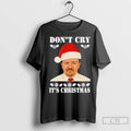 Premium David Brent Dont Cry Its Christmas