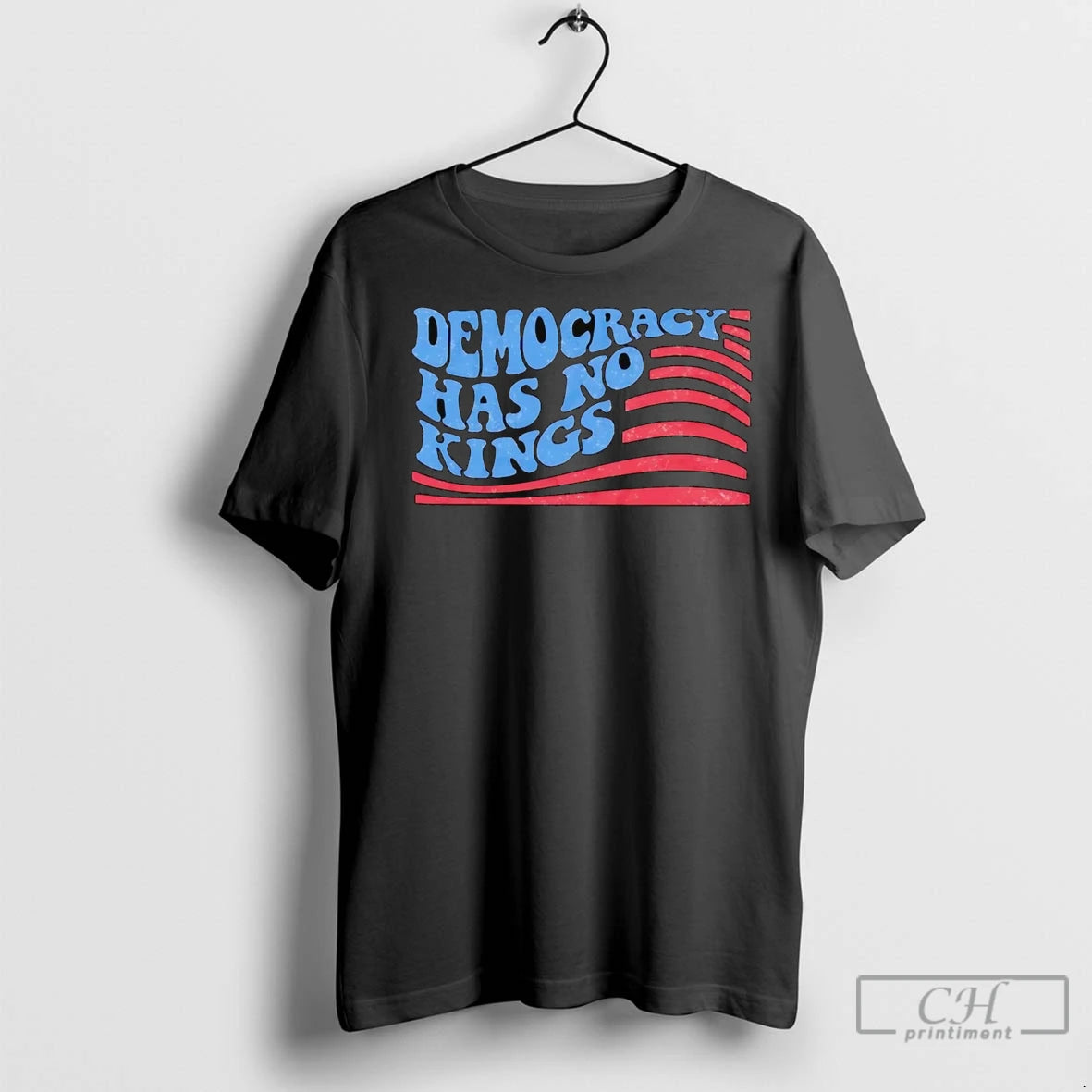 Premium Democracy Has No King Us Flag