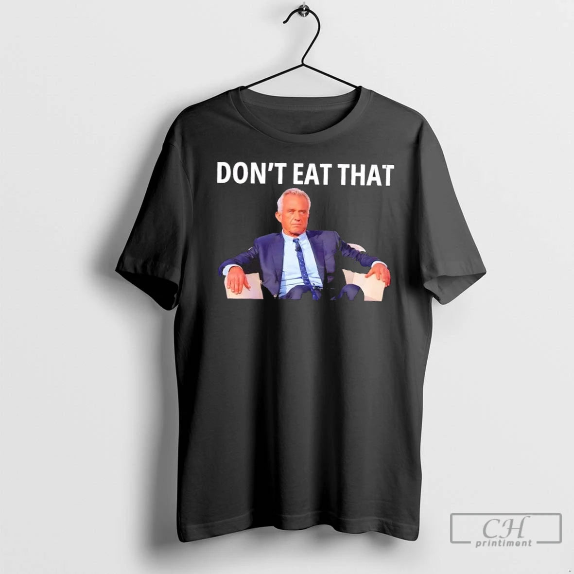 Premium Dont Eat That Maha Robert Kennedy Rfk Jr