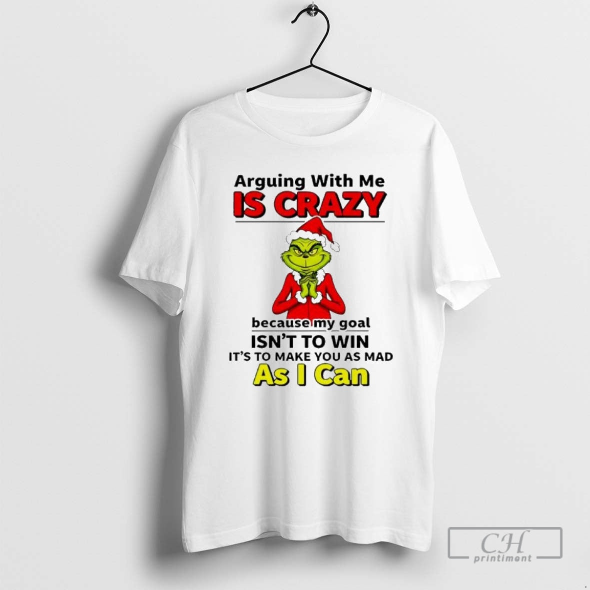 Premium Grinch Christmas Arguing With Me Is Crazy Shirt Sweater