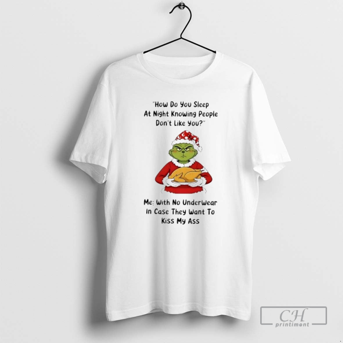 Premium Grinch Christmas How Do You Sleep At Night Knowing People Dont Like You