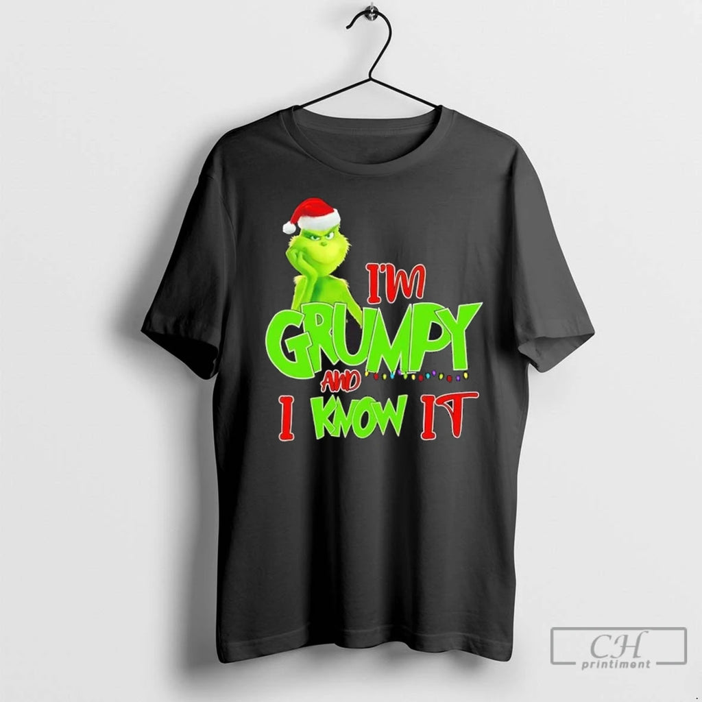 Premium Grinch Im Grumpy And I Know It Christmas