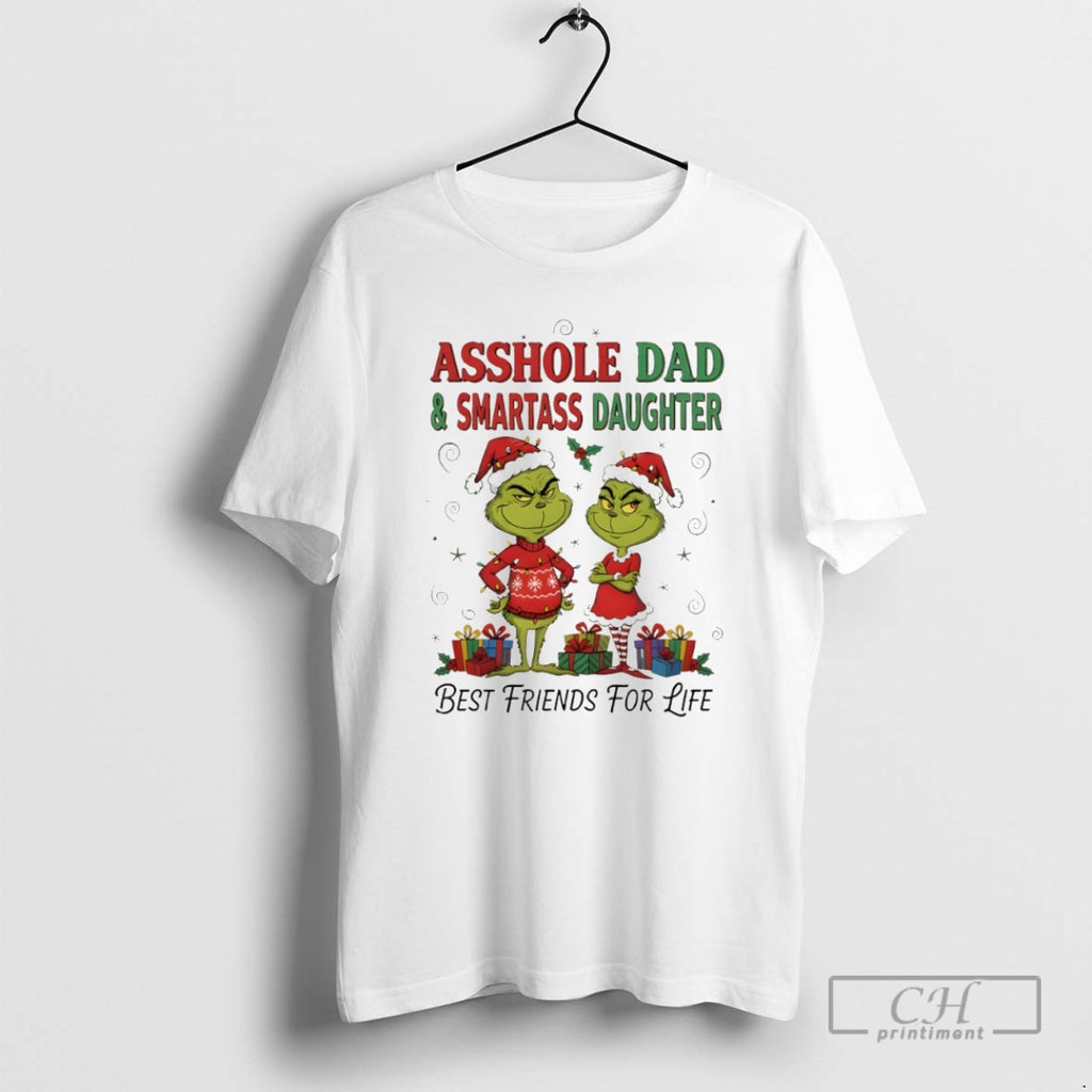 Premium Grinch Santa Asshole Dad And Smartass Daughter Best Friends For Life Christmas Shirt Sweater